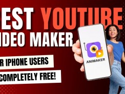 Best YouTube Video Maker for iPhone Users [FREE] – Animaker!