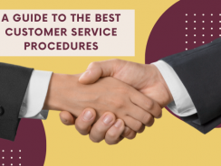 ‌A Guide to the Best Customer Service Procedures