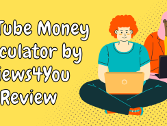 YouTube Money Calculator by Views4You Review